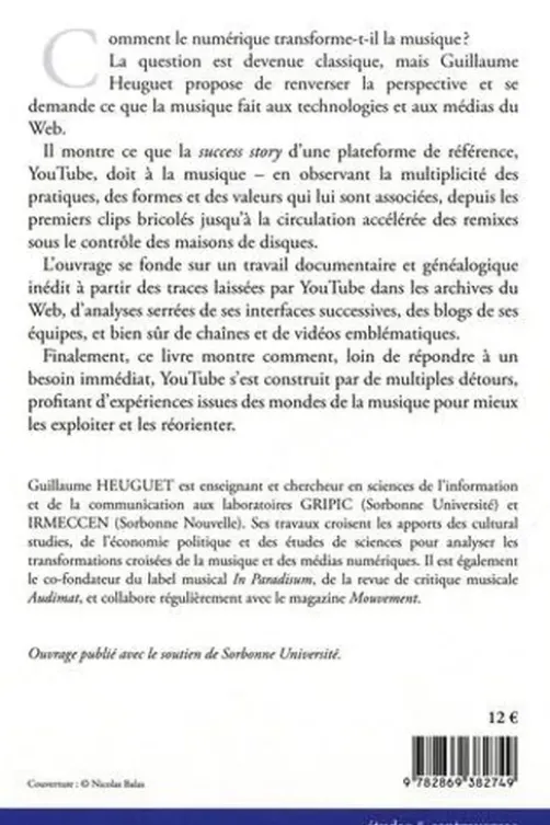 YouTube et les métamorphoses de la musique, Guillaume Heuguet