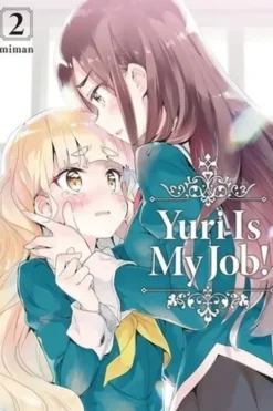 Yuri Is My Job! Tome 2, Miman