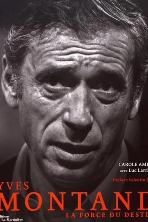 Yves Montand. La force du destin, Carole Amiel