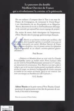 Yves Thuriès. Un chef de légende - Double meilleur ouvrier de France