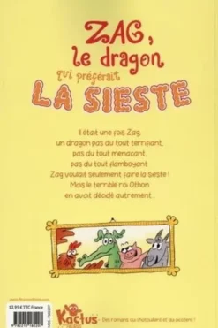Zag, le dragon qui préférait la sieste, Paul Beaupère
