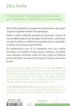 Zéro limite. Ho'oponopono : le programme secret hawaïen pour l'abondance, la santé, la paix et plus encore, Joe Vitale